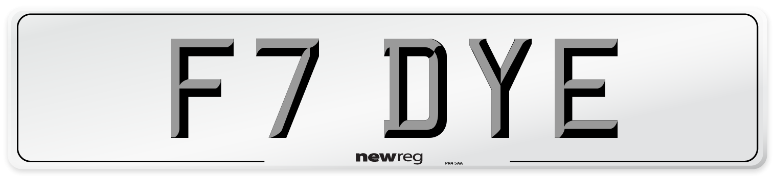 F7 DYE Number Plate from New Reg